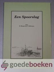 Hoogerwerf-Holleman, R. - Een spoorslag