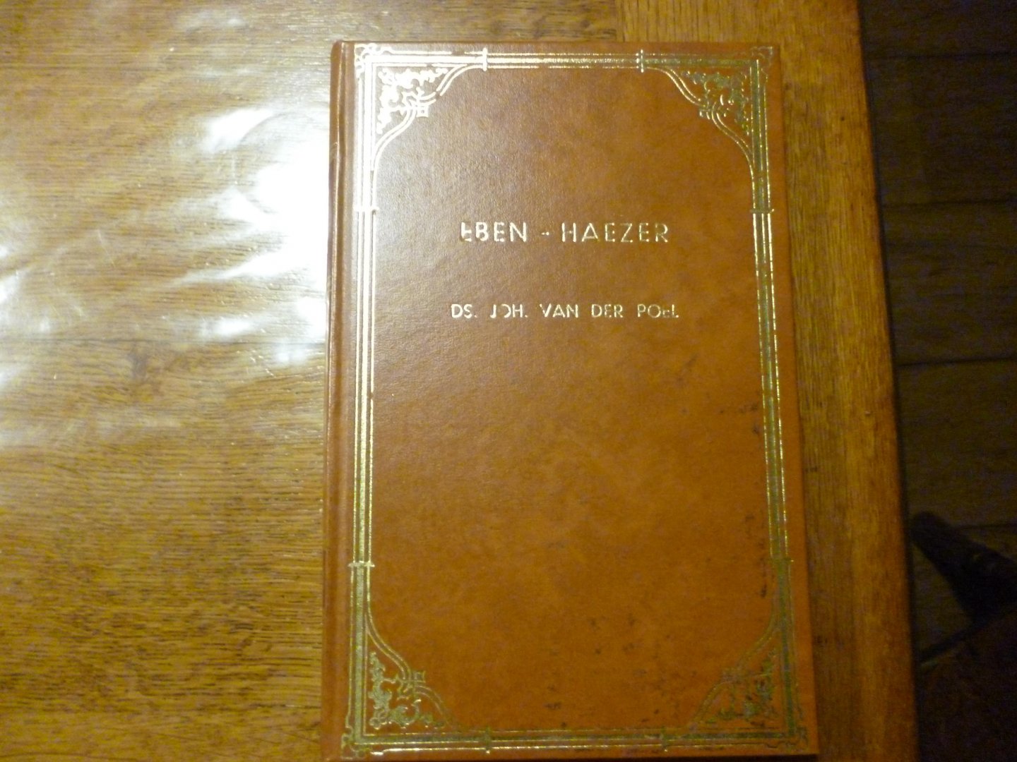 Poel Joh van der - Eben-Haezer