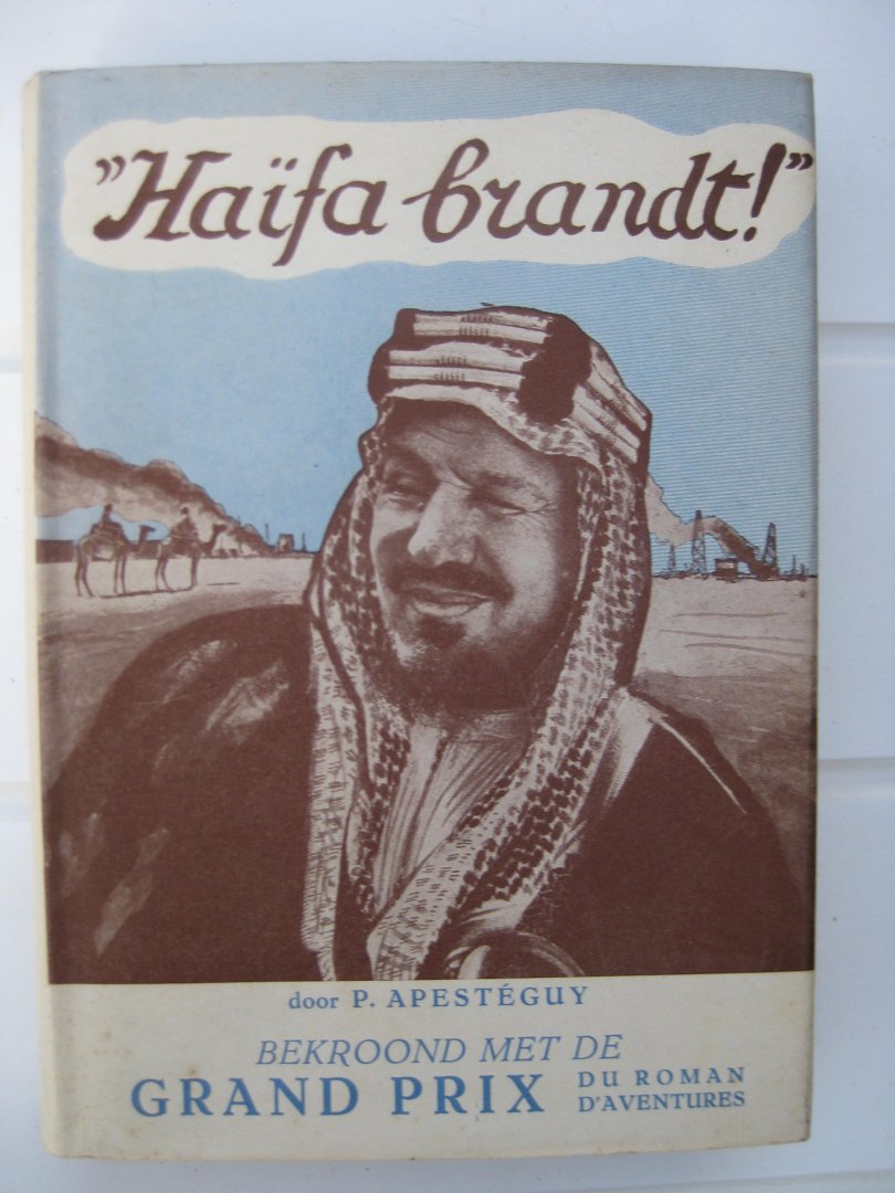 Apestéguy, Pierre - Haïfa brandt!