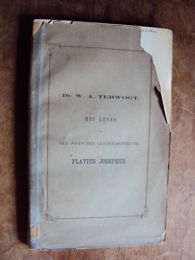 Terwogt, W.A. - Het leven van den Joodschen geschiedschrijver Flavius Josephus