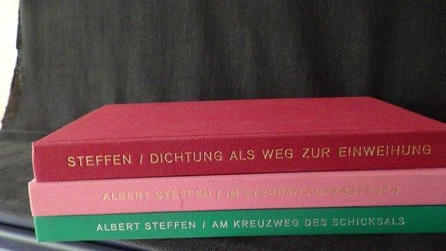 Steffen, Albert, - Drei Bücher: 1. Am Kreuzweg des Schicksals 2. Im Sterben auferstehen 3. Dichtung als Weg zur Einweihung