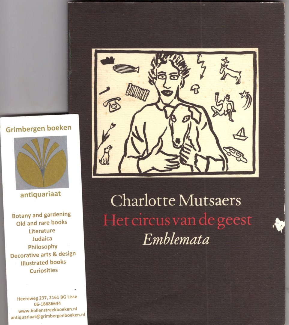 Mutsaers Charlotte - Circus van de geest / Emblemata