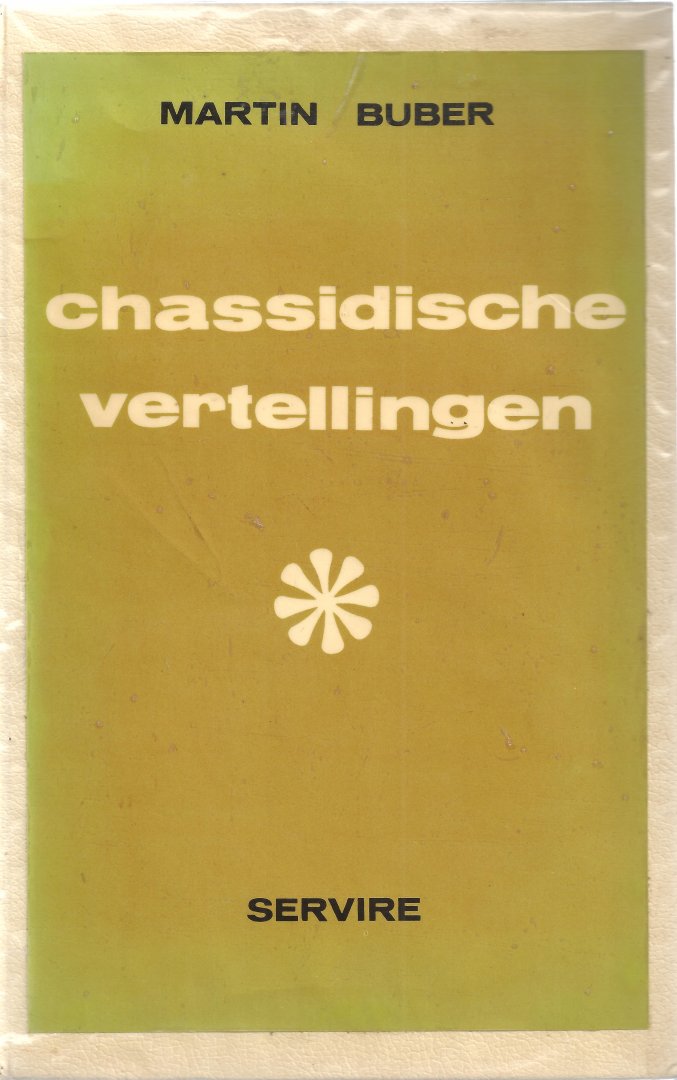 Buber, Martin - Chassidische vertellingen