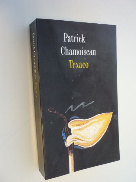 Chamoiseau, Patrick - Texaco