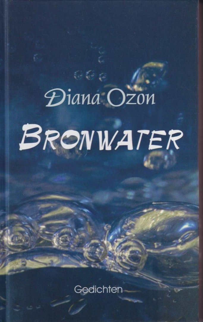 Ozon, Diana - Bronwater: Gedichten