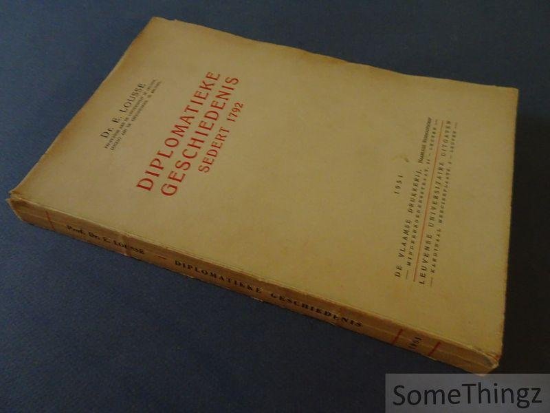 Lousse, E. [Emile] - Diplomatieke geschiedenis sedert 1792.