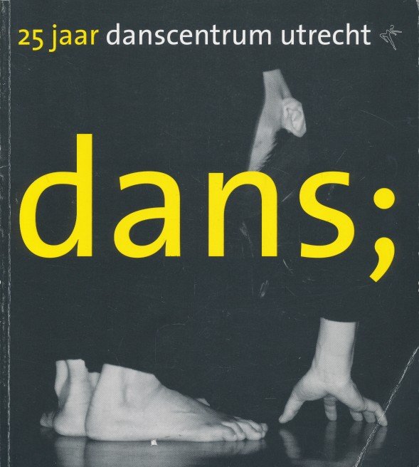 Omniafausta - 25 jaar danscentrum Utrecht. Dans;