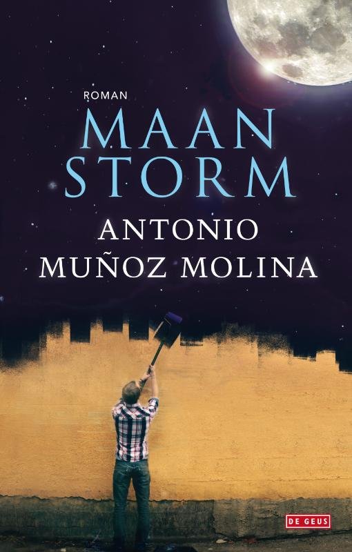 Munoz Molina, Antonio - Maanstorm