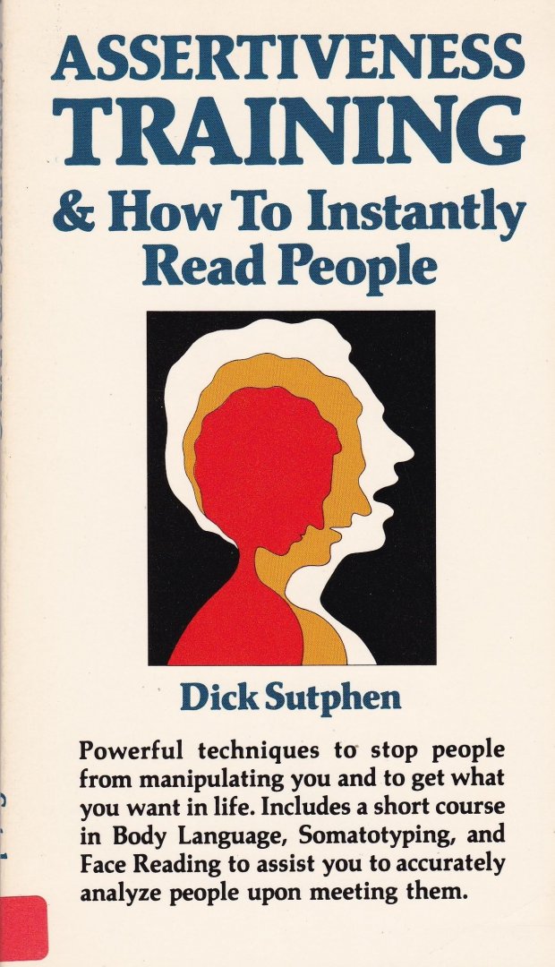 Sutphen, Dick - Assertiveness Training & How to instantly read people