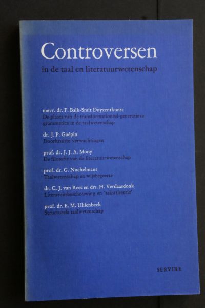 Balk-Smit Duyzentkunst, Dr. F.; e.a. - Controversen in de taal en literatuurwetenschap