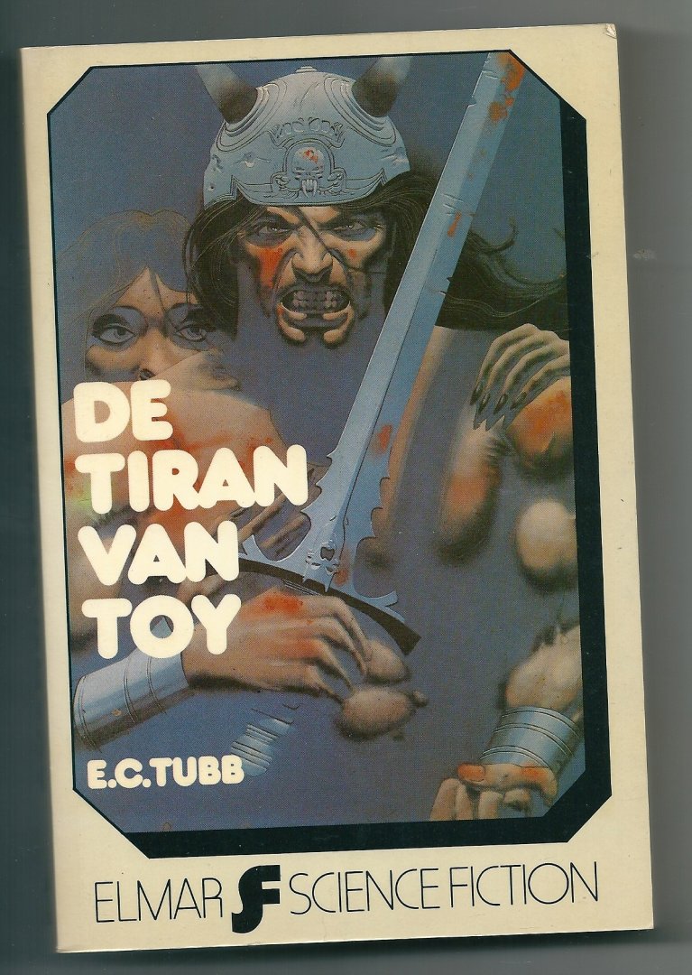 Tubb, E.C - Kalin/Derai/Gath/De tiran van Toy