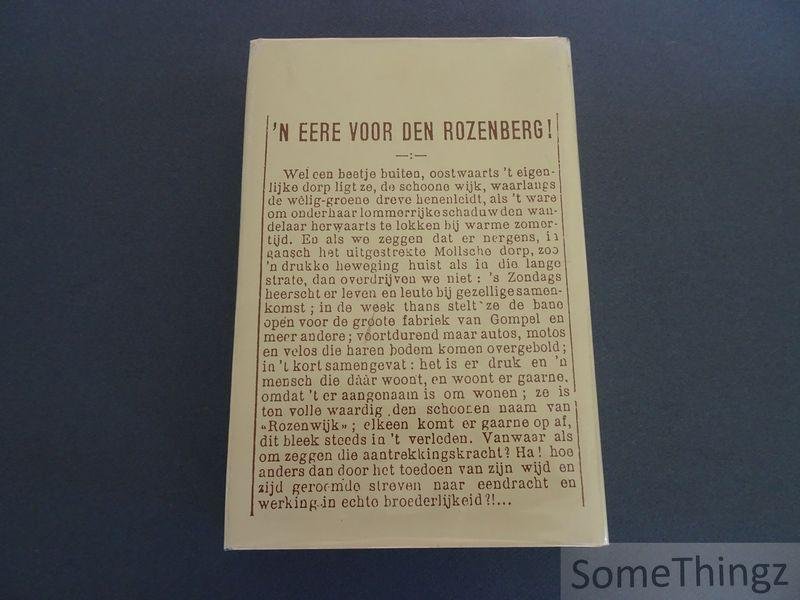J. Luyten (voorw.) - Vier eeuwen Rozenberg. Een eeuw lichtstoet.