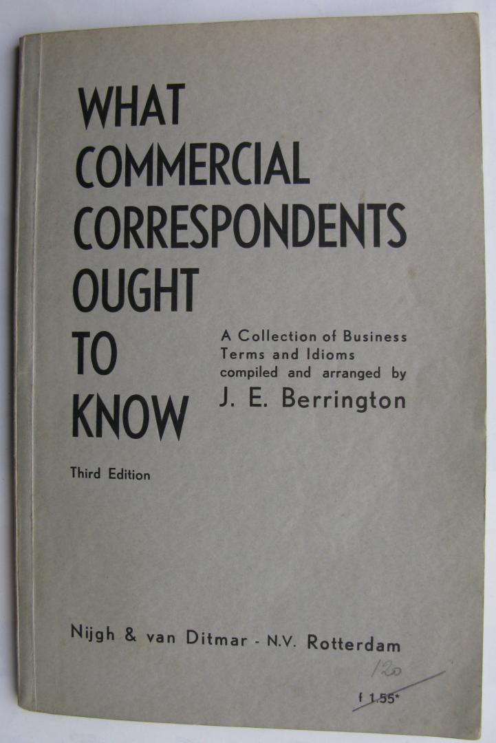 Berrington, J.E. - What commercial correspondents ought to know