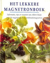 Ammerlaan, Anneke - Het lekkere Magnetronboek. Informatie, tips en recepten van Albert Heijn voor de magnetron en combinatiemagnetron
