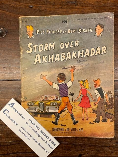 Pom - Piet Pienter en Bert Bibber 12 - Storm over Akhabakhadar