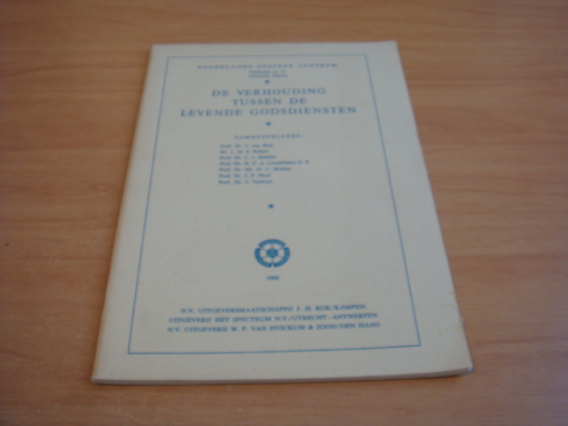 Baal, J van e.a - De verhouding tussen de levende godsdiensten - Nederlands Gesprek Centrum, publ.no. 35