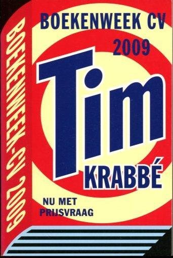 Krabbé, Tim (e.a.) - Tim Krabbé 2009  - Nu met prijsvraag (Boekeneek CV)