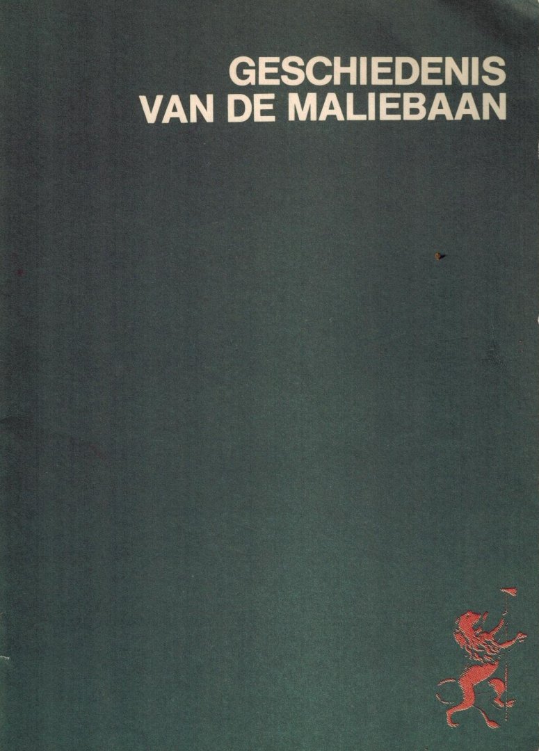 Perks, W.A.G. - Geschiedenis van de Maliebaan