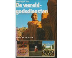 Pierce Beaver, R. - Handboek van de wereldgodsdiensten