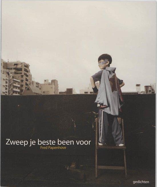 Zweep je beste been voor