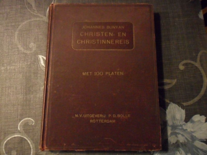Bunyan Johannes - Christen - en Christinnereis