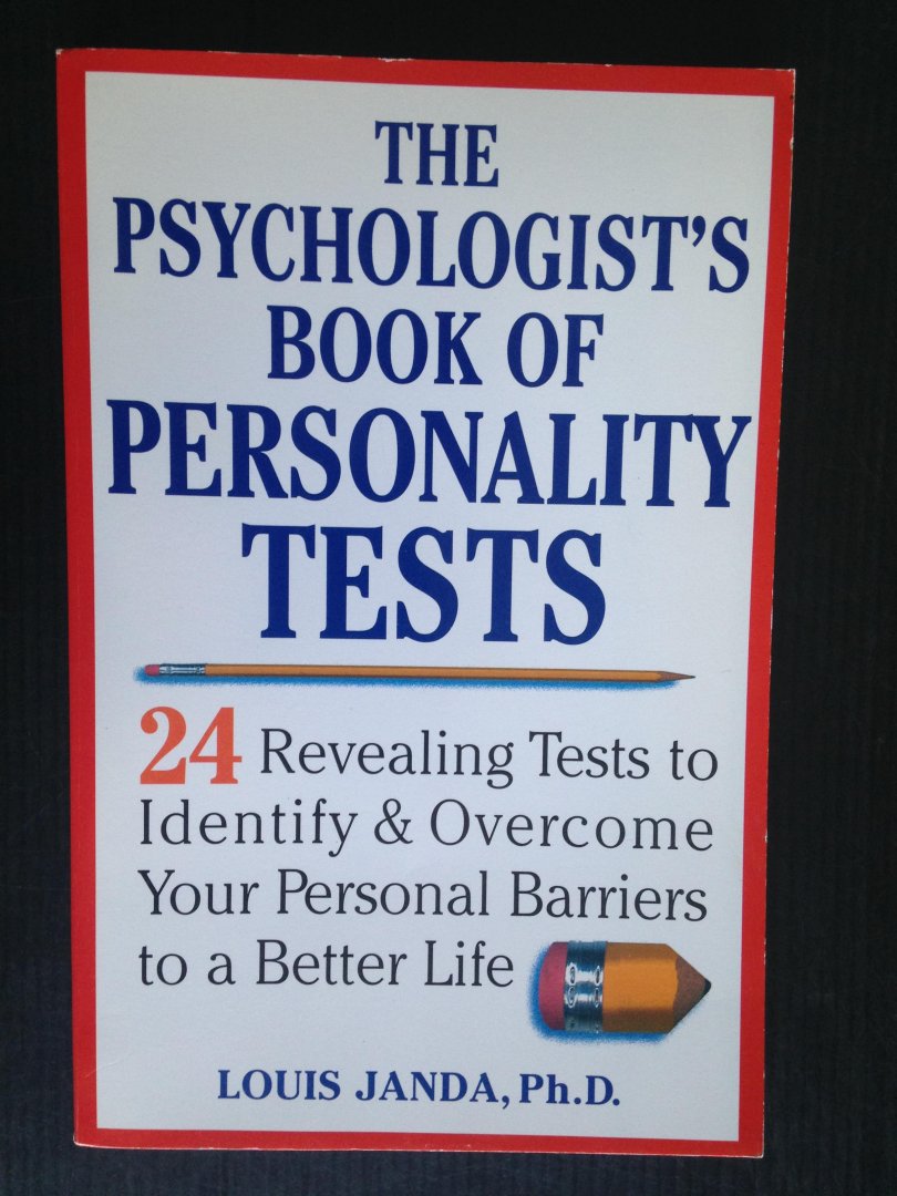 Janda, Louis - The Psychologist?s Book of Personality Tests