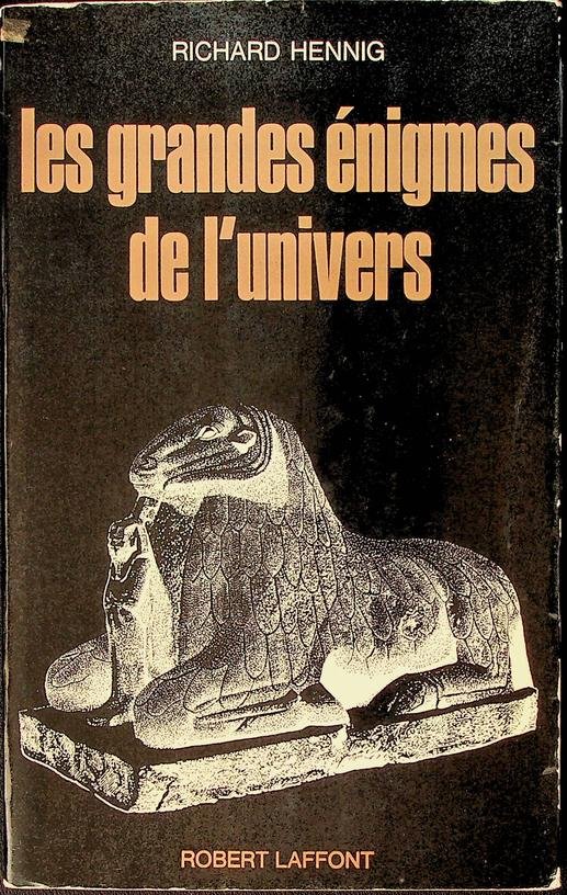 Hennig, Richard - Les grandes énigmes de l'univers