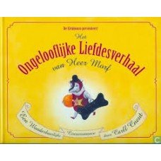 Cneur, Carll - Het ongelooflijke liefdesverhaal van Heer Morf