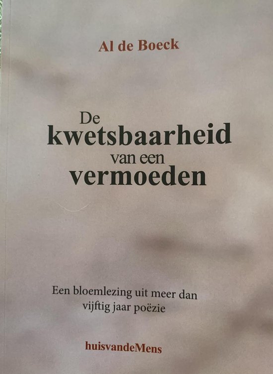 De Boeck, Al - De kwetsbaarheid van een vermoeden