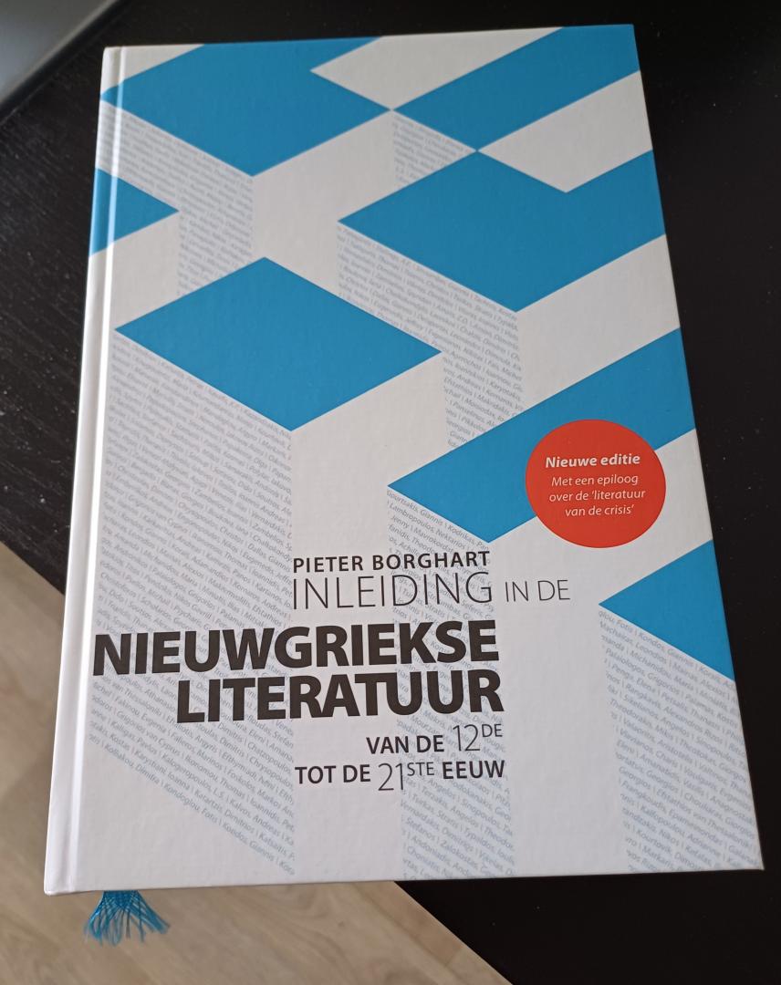 Borghart, Pieter - Inleiding in de Nieuwgriekse literatuur. Van de 12de tot de 21ste eeuw NIEUWE EDITIE