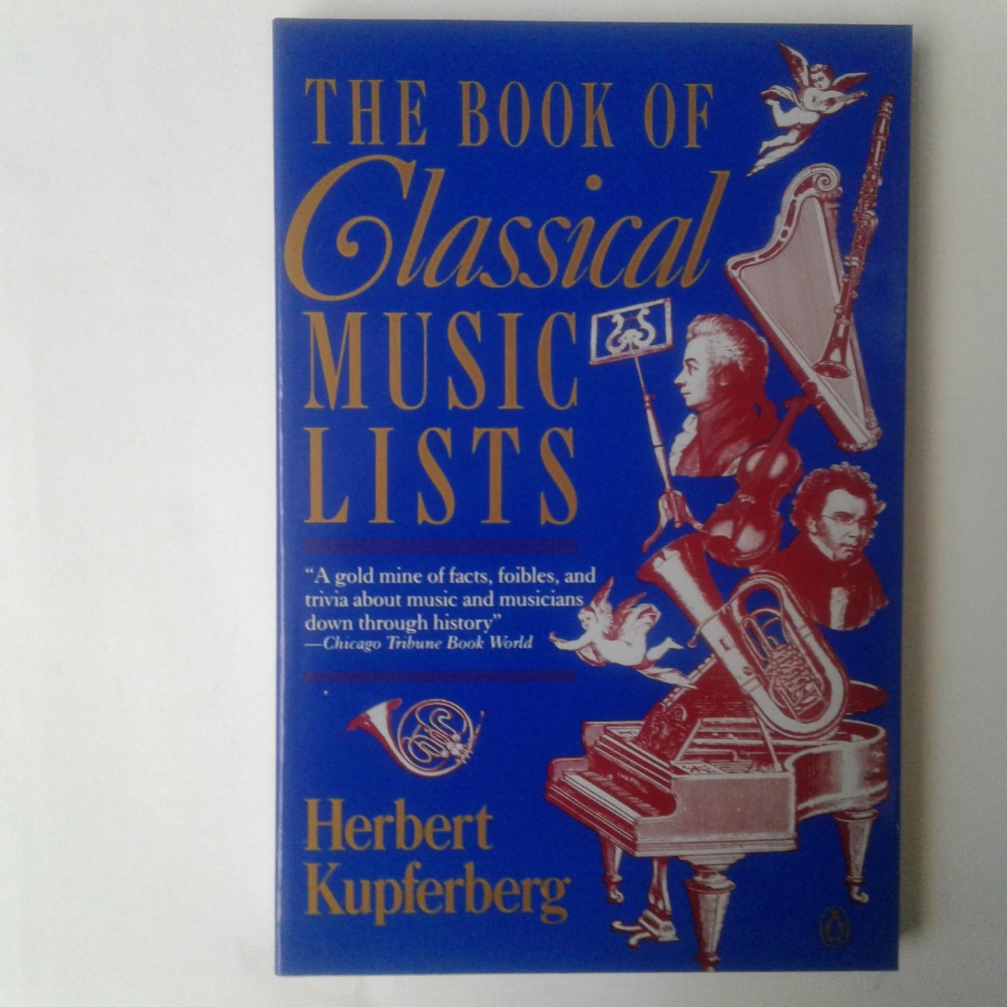 Kupferberg, Herberg - The Book of Classical Music Lists