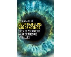 Brian Greene - De ontrafeling van de kosmos