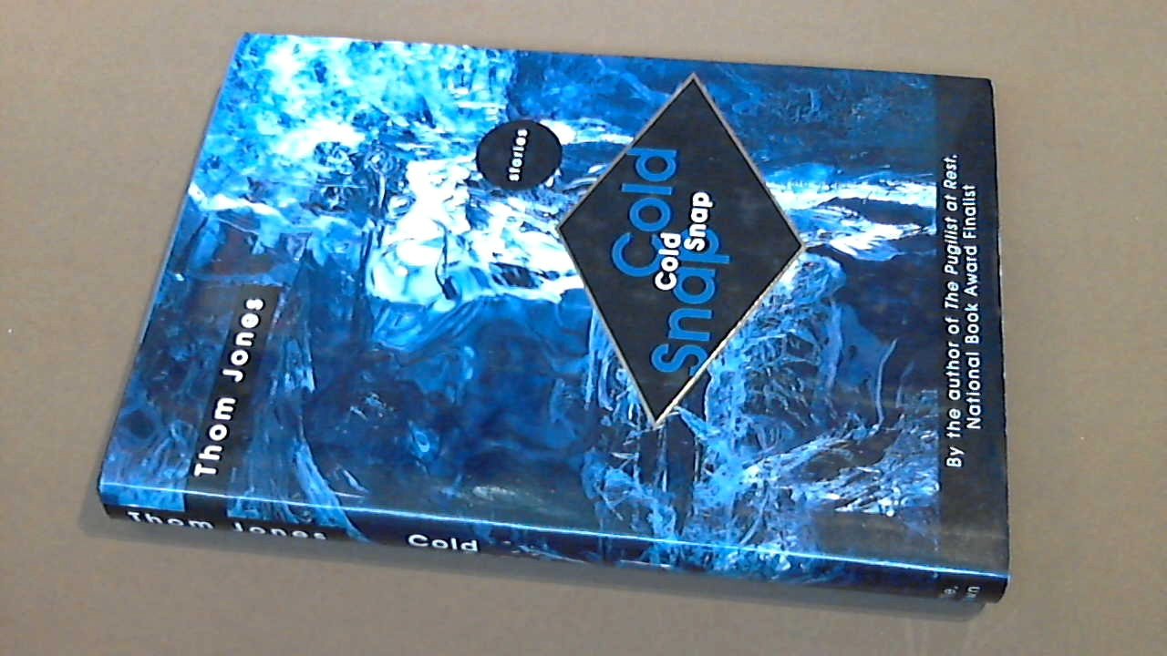 Jones, Thom - Cold Snap