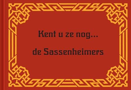 A.M. Hulkenberg - Kent u ze nog... de Sassenheimers