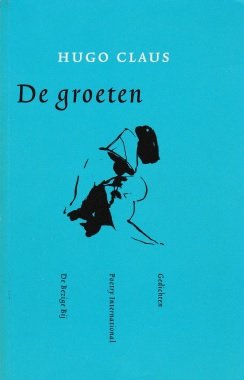Claus, Hugo - De groeten