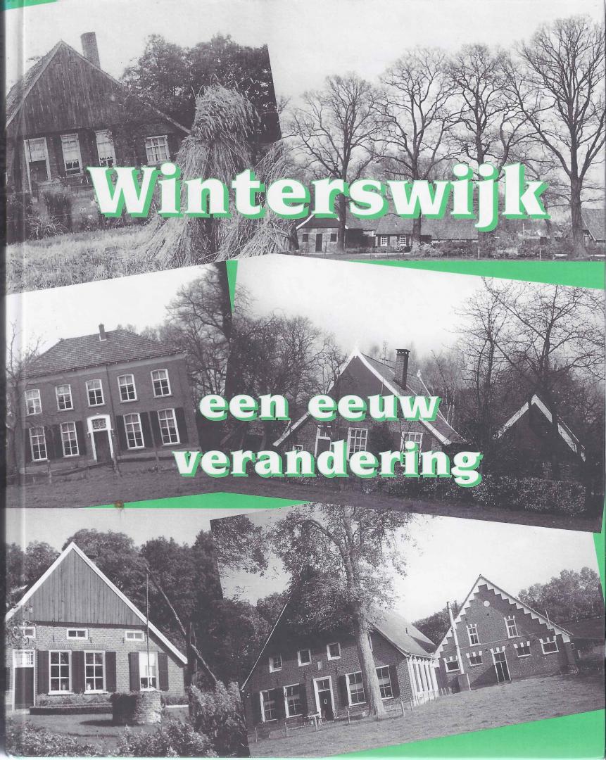 Peletier, Willem - Winterswijk een eeuw verandering. Deel 3 A.