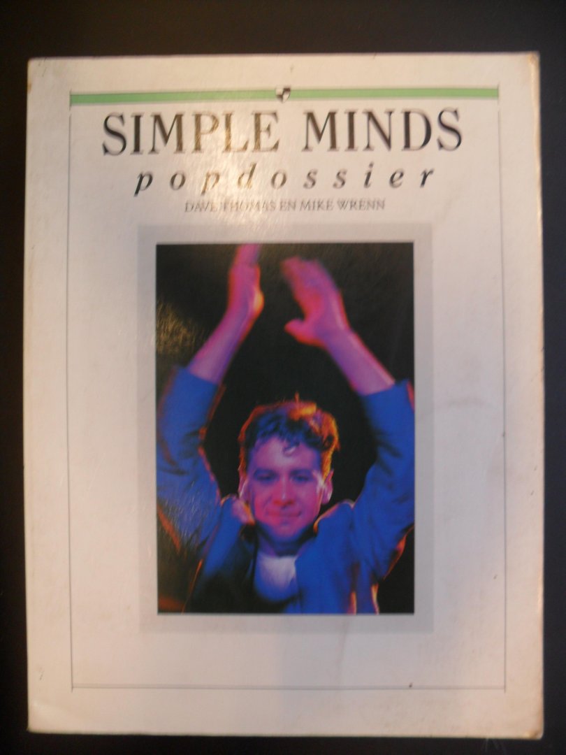 Thomas Dave en Mike Wrenn - Popdossier Simple Minds