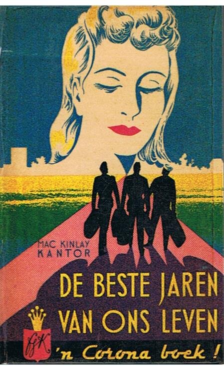 Kantor, Mackinley - De beste jaren van ons leven