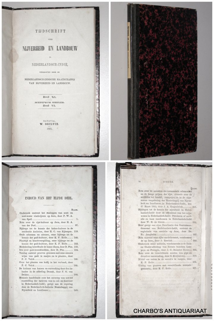 NEDERLANDSCH-INDISCHE MAATSCHAPPIJ VAN NIJVERHEID EN LANDBOUW, - Tijdschrift voor nijverheid en landbouw in Nederlandsch-Indië. Deel XI, nieuwe serie deel VI.
