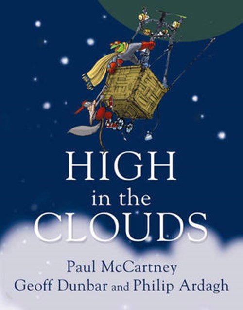 Paul McCartney; Philip Ardagh - High in the Clouds