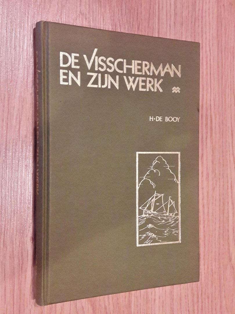 Booy, H. de - De Visscherman en zijn werk