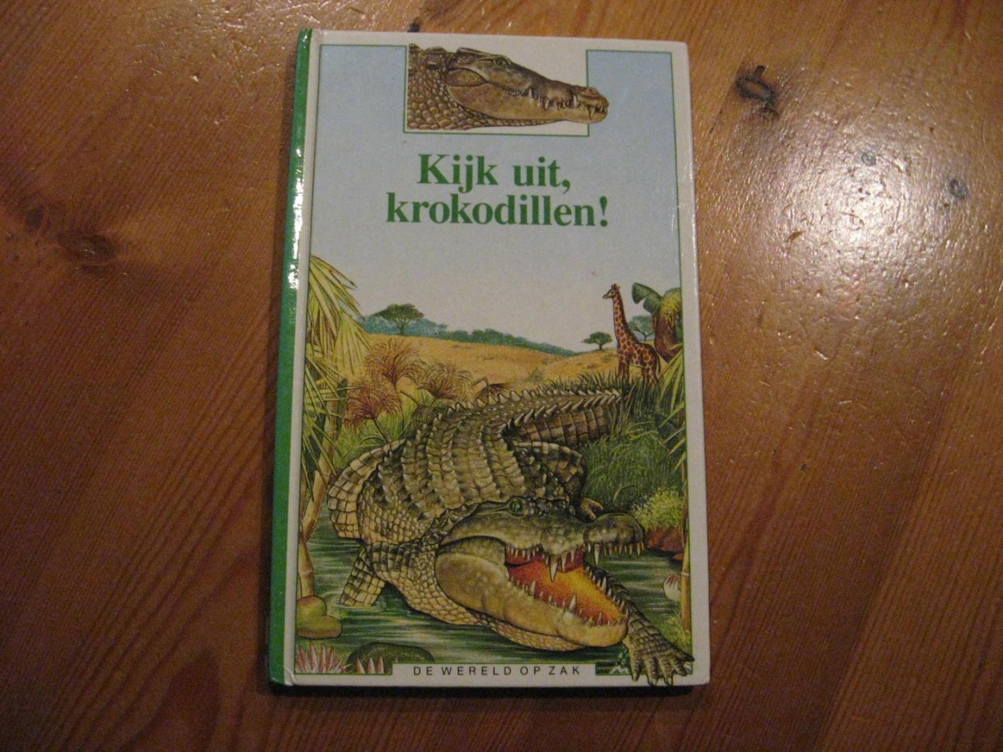 Farré, Marie - Kijk uit, krokodillen!