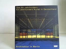 Lepik, Andres e.a. - Architektur in Berlin - Das XX. Jahrhundert