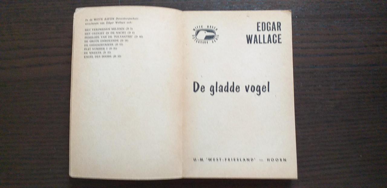 Wallace, Edgar - De gladde vogel