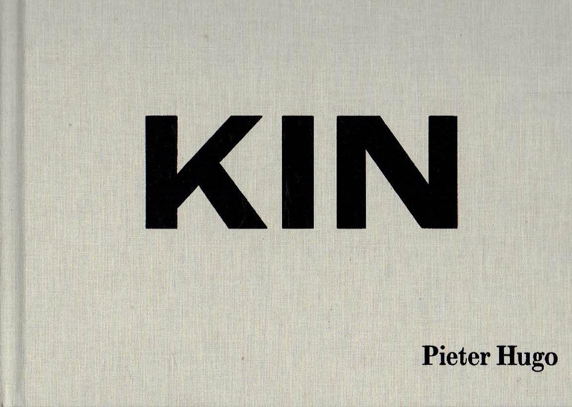 HUGO, Pieter - Pieter Hugo - Kin. Text by Ben Okri. - [New].