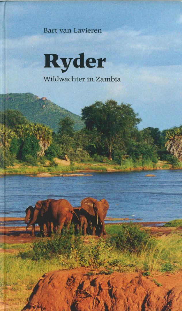 lavieren, Bart van - Ryder - Wildwachter in Zambia