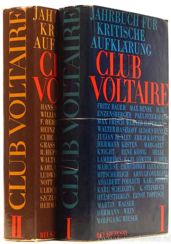 SZCZESNY, G., (HRSG.) - Club Voltaire. 2 volumes.