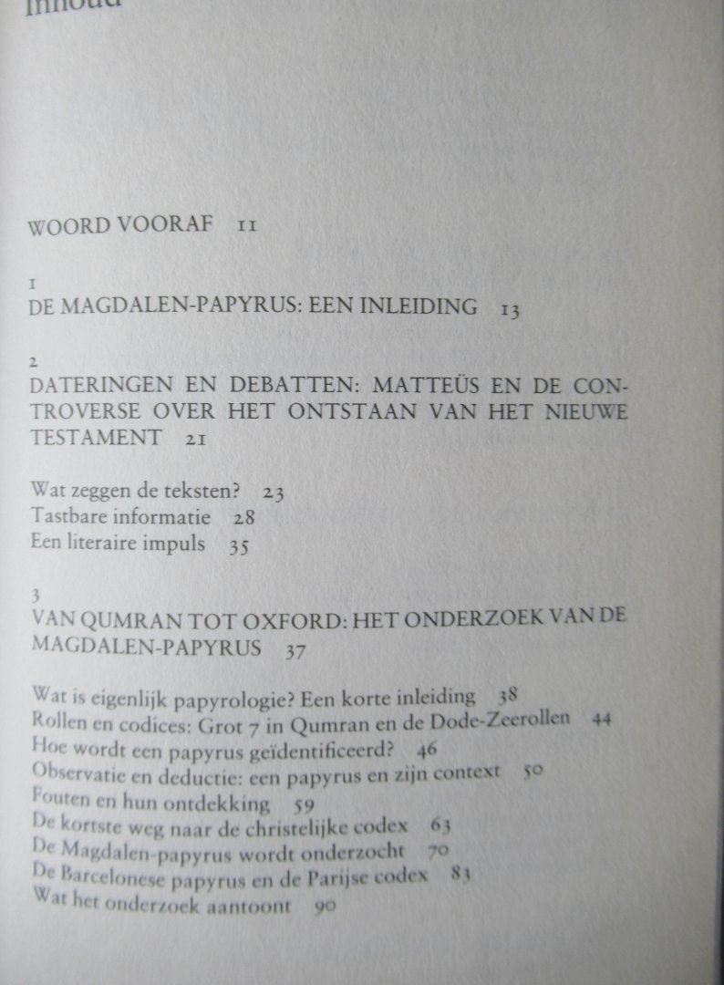 Thiede, C.P. - d'Ancone, M - Ooggetuige van Jezus. Nieuw licht op het ontstaan van het christendom door ontdekking van papyrusfragmenten