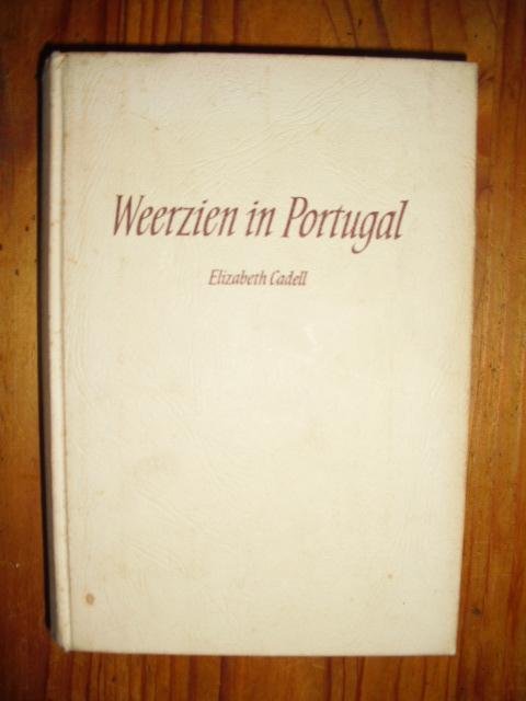 Cadell, Elizabeth - Weerzien in Portugal