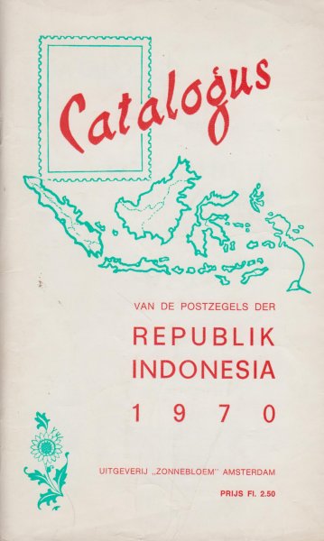 Uitgeverij Zonnebloem - Catalogus van de postzegels der Republik Indonesia 1970